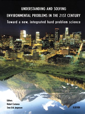 cover image of Understanding and Solving Environmental Problems in the 21st Century
